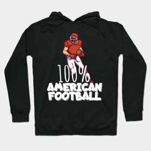 100% American football Hoodie